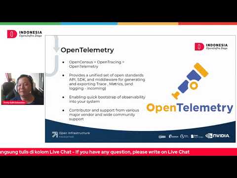 Talk #6 OpenTelemetry Collector as Kubernetes Universal Telemetry Collector Pipeline - Tonny Adhi