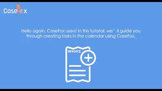How to Create a Task in the Calendar with CaseFox | Legal Task Management Software
