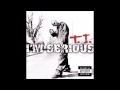 T.I. - What Happened?