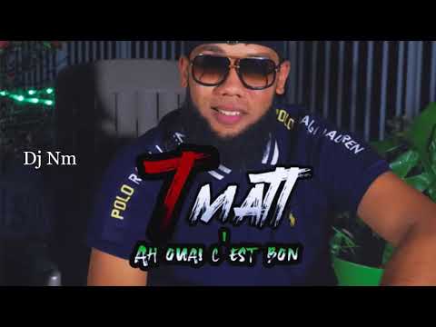 Dj Nm x T MATT - Ha Ouais C'est Bon (Maxi 2020)