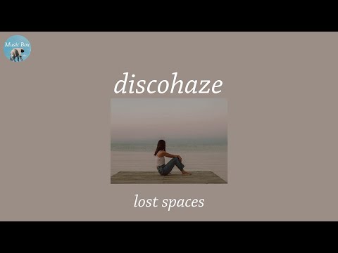 discohaze - lost spaces (Lyric Video)
