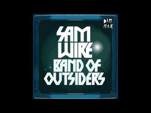 SAM WIRE - BROTHERS (DJ ODER REMIX)