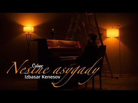 NESINE ASYGADY?! (cover) / IZBASAR KENESOV
