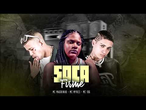 MC 10G, MC MYRES E MC MAGRINHO - S0CA FORTE - REMIX BREGA FUNK