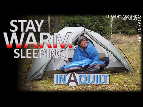 HOW TO Stay Warm sleeping in a QUILT? Follow these simple steps and sleep in comfort!
