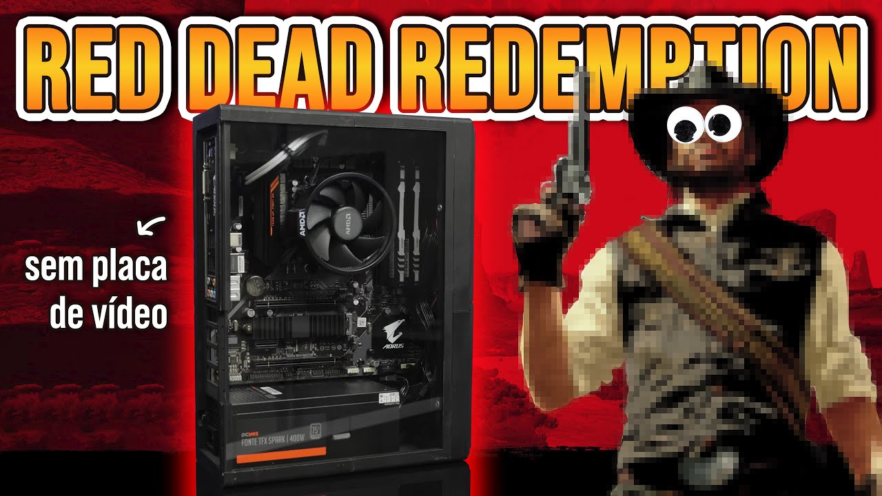 Red Dead Redemption no PC da Crise: dá pra jogar sem placa de vídeo?