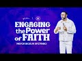 Engaging The Power Of Faith  | Pastor Biodun Fatoyinbo | DPE April 2, 2024