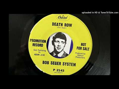 The Bob Seger System - Death Row (Capitol) 1968