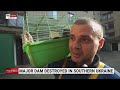 Major Dam Destroyed In Russian-controlled Region In Ukraine
