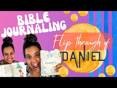 Bible Journaling flip through of Daniel