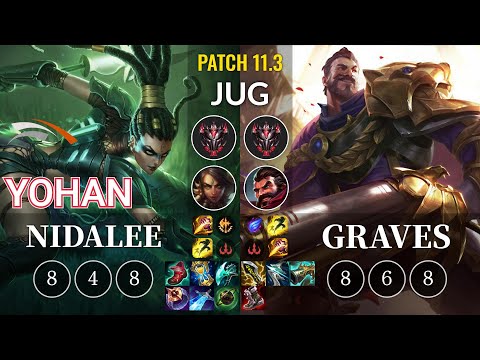HLE yoHan Nidalee vs Graves Jungle - KR Patch 11.3