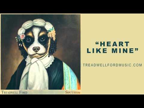 Treadwell Ford: Heart Like Mine (Audio Video)