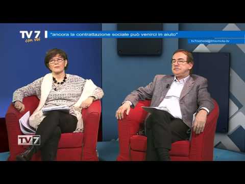Tv7 con Voi del 10/3/2017 - LA CONTRATTAZIONE SOCIALE PUO' VENIRCI IN AIUTO (3 di 3)