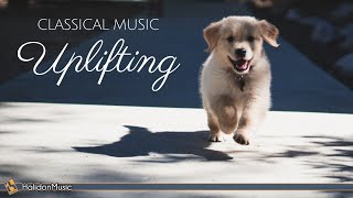 Happy Classical Music - Uplifting, Inspiring & Motivational Classical Music