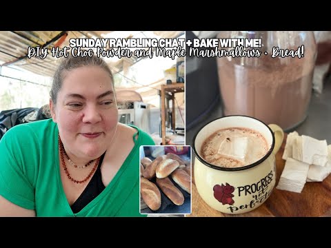 Sunday Chat! Make your own Hot Choc Powder + Maple Marshmallows + french bread - Off Grid Australia