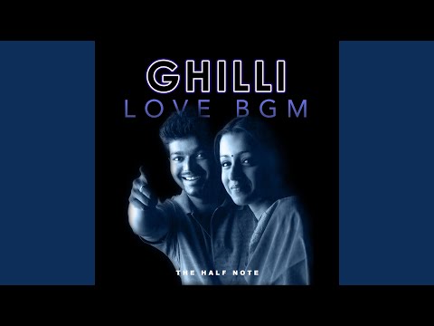 Ghilli Love BGM