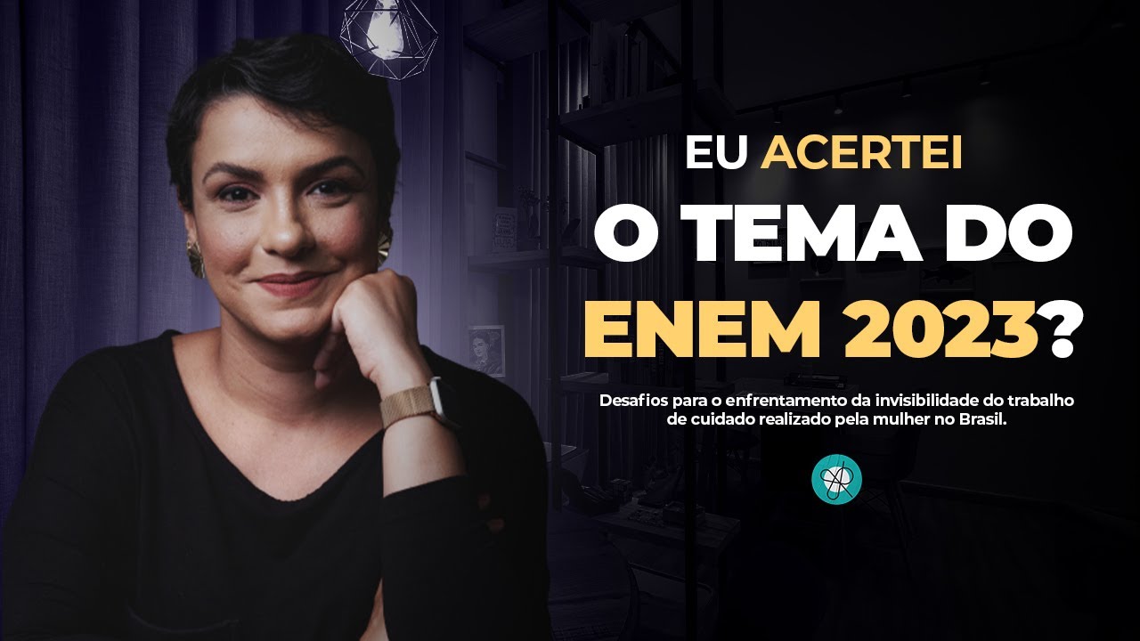INVISIBILIDADE do TRABALHO de cuidado da MULHER | ENEM 2023 | Jana Rabelo