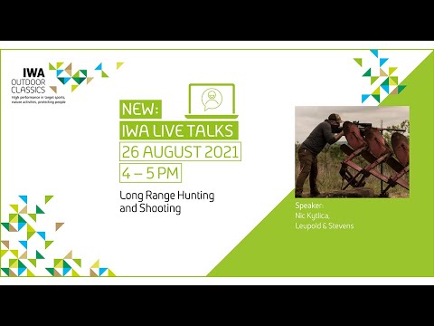 IWA Live Talks | 26.08.2021 – Long Range Shooting and Hunting