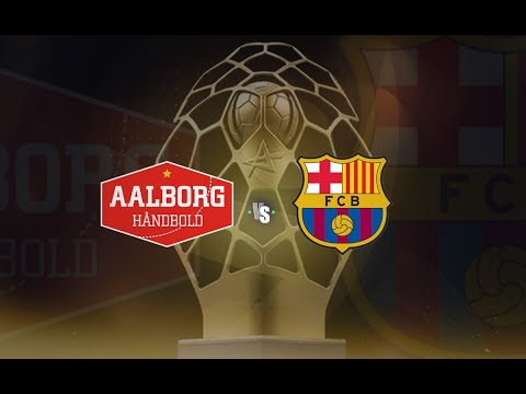 Handball | Aalborg Håndbold vs Barça | All Goals