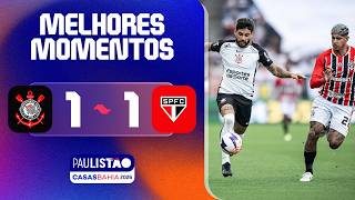 CORINTHIANS 1 X 1 SÃO PAULO | MELHORES MOMENTOS | 3ª RODADA | PAULISTÃO CASAS BAHIA 2026