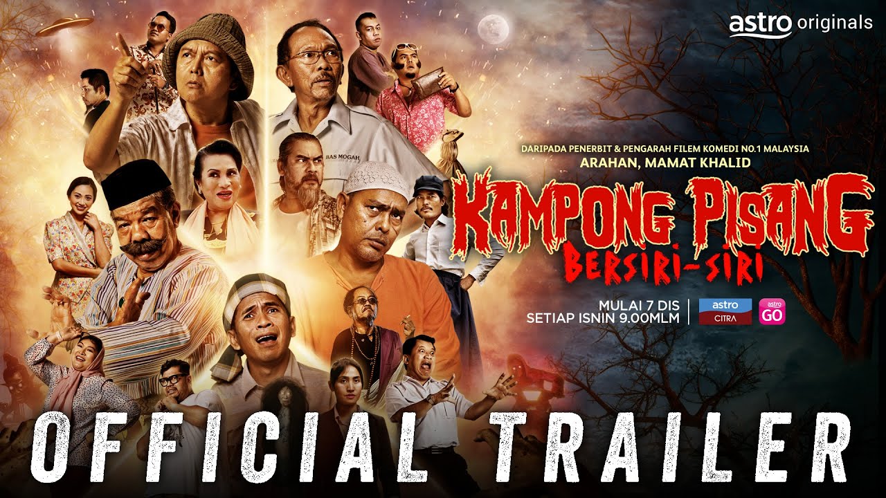 Kampong Pisang Bersiri-Siri - Official Trailer [HD]