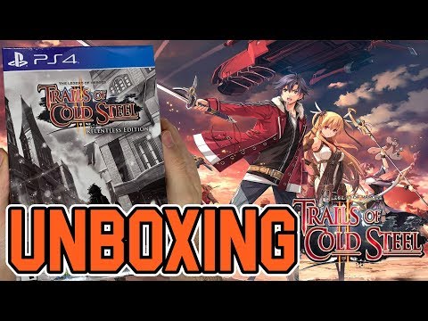 The Legend of Heroes: Trails of Cold Steel II (Relentless Edition) (PS4) Unboxing!!