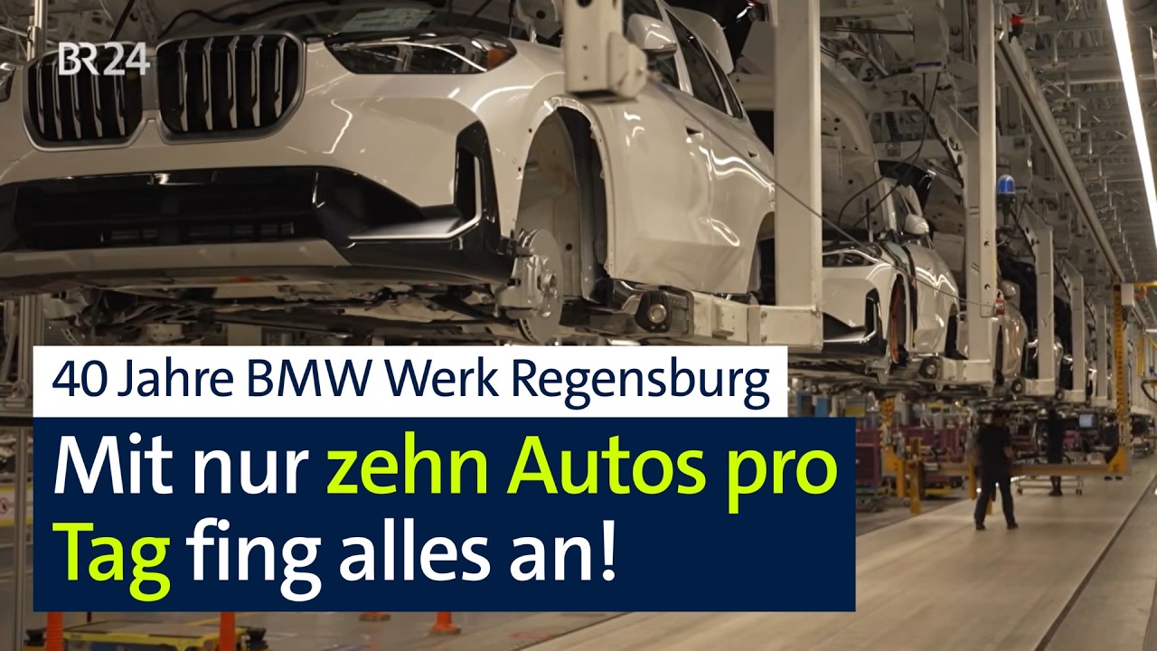 Automobilindustrie: 40 Jahre BMW-Werk Regensburg | Abendschau | BR24