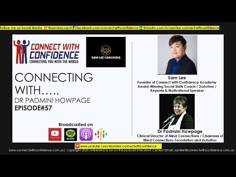 Sam Lee's Connecting with Dr Padmini Howpage - Episode#57