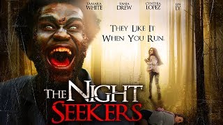 A Group Of Friends Go Camping... - "Night Seekers" - Full Free Movie