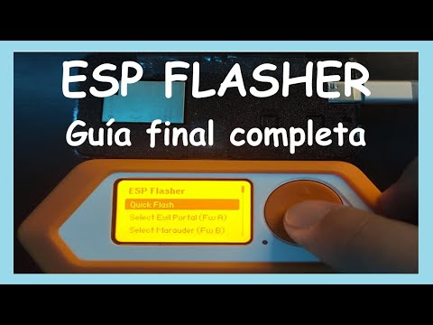 FLIPPER ZERO - ESP FLASHER - Guía completa en todos los firmwares.