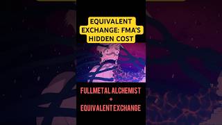 Fullmetal Alchemist: Equivalent Exchange is a SCAM?!