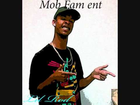 It's The Fam-Lil Rod ft. Mainy(MOB FAM ENT)