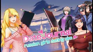 DateJournal: Russian Girls Dating Sim - First Look Gameplay / (PC)