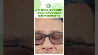 Geram Ari Wibowo, Kecewa dengan Inge, Sebut Sang Istri Sebar Isu Hingga Hancurkan Nama Baiknya
