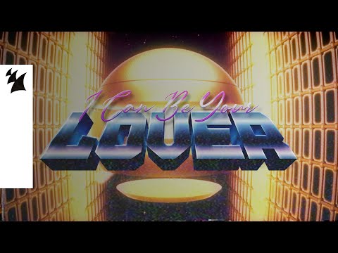 STANDERWICK feat. AIDYL - I Can Be Your Lover (Official Lyric Video)