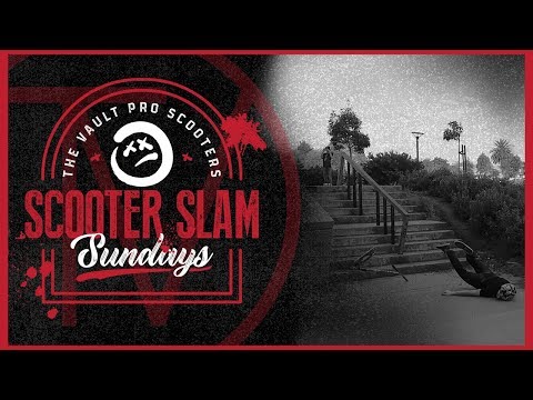 Scooter Slam Sundays - Episode 10 │ The Vault Pro Scooters