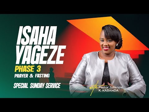 SPECIAL SUNDAY SERVICE 26.01.2025 (Fasting Day 1461) - Pastor Julienne K. KABANDA