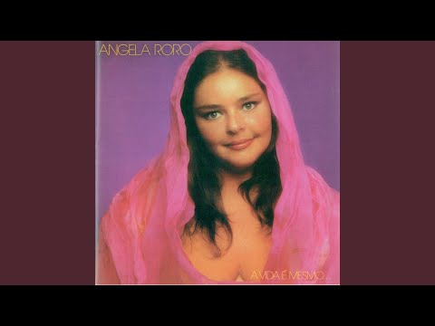 Você não sabe amar - Angela Rô Rô