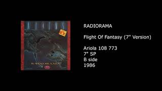 RADIORAMA - Flight Of Fantasy (7'' Version) - 1986