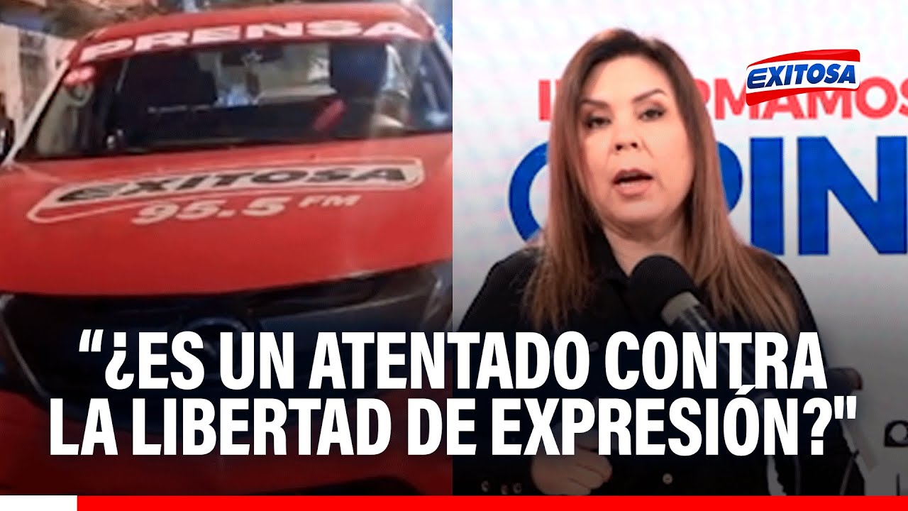 🔴🔵 Karina Novoa sobre ataque a móvil de Exitosa: "¿Es un atentado contra la libertad de expresión?"