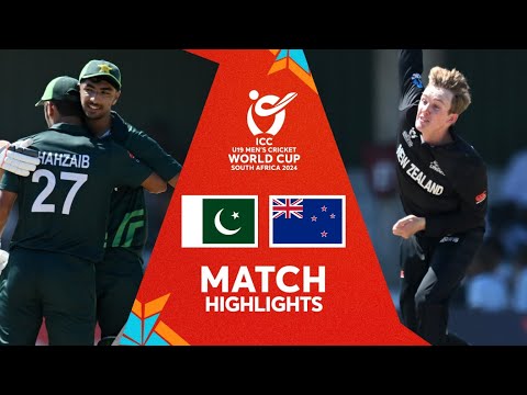 Pakistan v New Zealand | Match Highlights | U19 CWC 2024