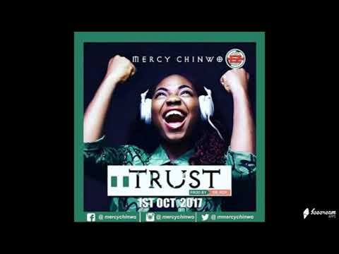 download lagu mp3 mp4 Mercy Chinwo Trust, download lagu Mercy Chinwo Trust gratis, unduh video klip Download Mercy Chinwo Trust Mp3 dan Mp4 Viral Gratis