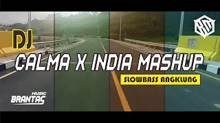 Download lagu CALMA X INDIA MASHUP DJ ANGKLUNG | BRANTAS MUSIC mp3