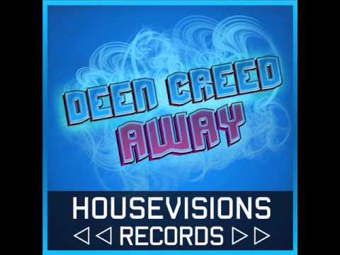Deen Creed - Away ( Radio Edit )