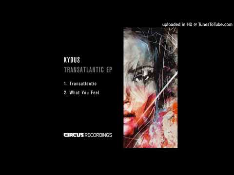Kydus - Transatlantic (Original Mix)