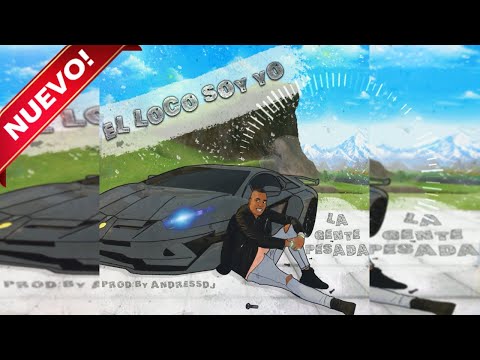 La Gente Pesada - El Loco Soy Yo / Salsa Choke 2023 Música Nueva Salsa Choque 2023