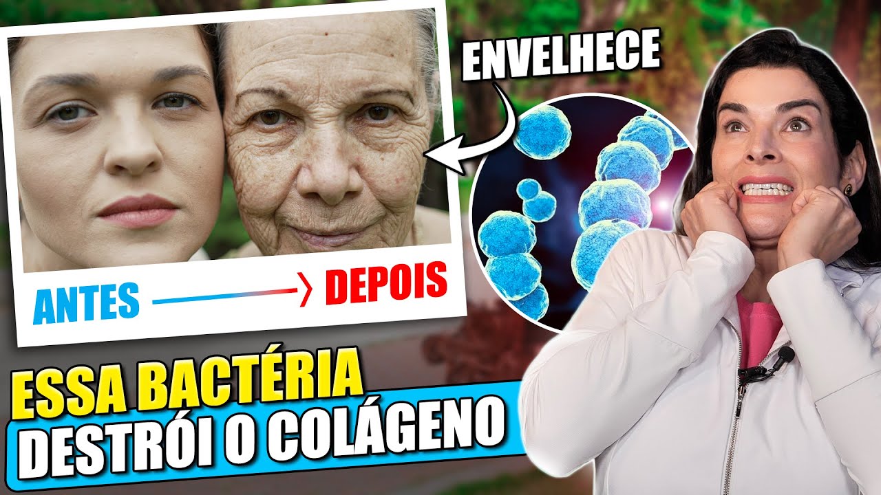 Tire essas Bactérias do Corpo e Evite Rugas e Flacidez Precoce!