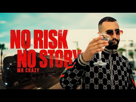 MR CRAZY – N.R.N.S | No Risk No Story (Official Video)