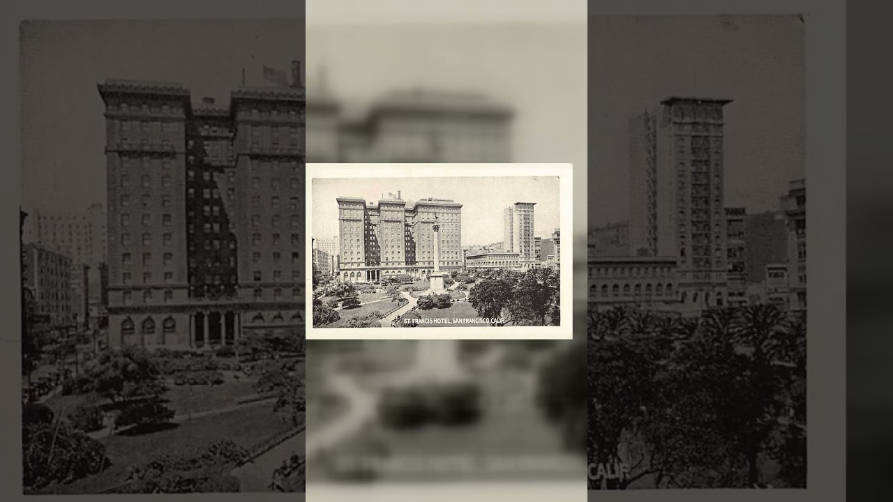 St. Francis Hotel, San Francisco, Photo Print Card, Early 20th Century Video
