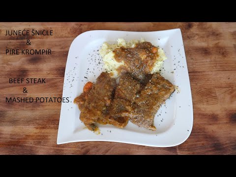 JUNEĆE ŠNICLE I PIRE KROMPIR - BEEF STEAK AND MASHED POTATOES
